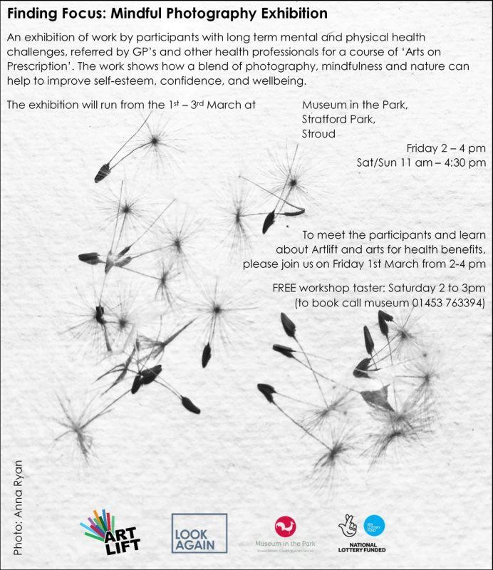 Finding Focus Mindful Photography Exhibition, 1st-3rd March 2019, Museum in the Park, Stroud